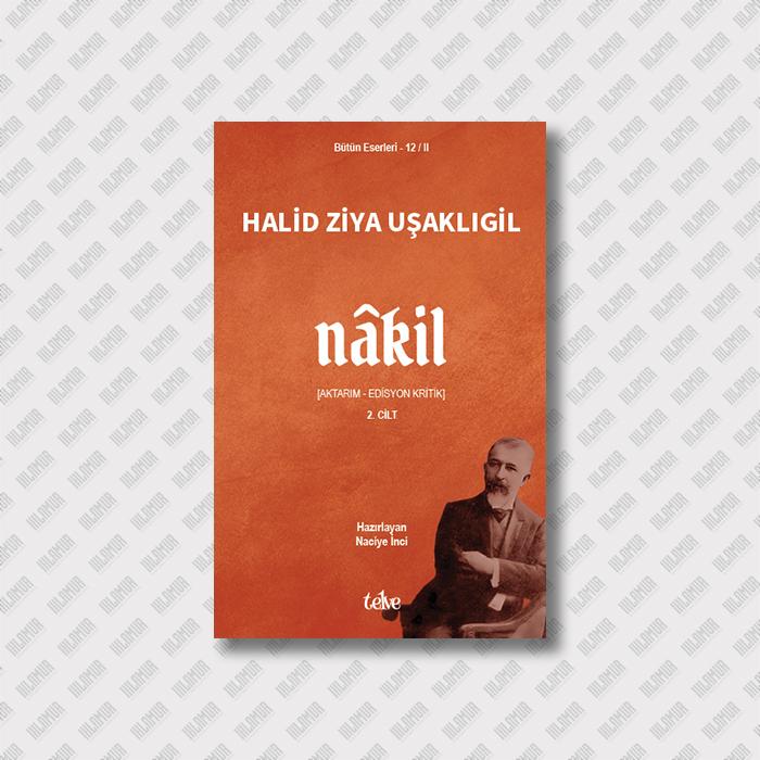 NAKİL 2 [Aktarım - Edisyon Kritik]
